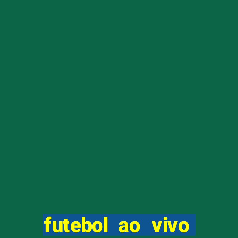 futebol ao vivo mundo fut